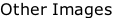 Other Images
